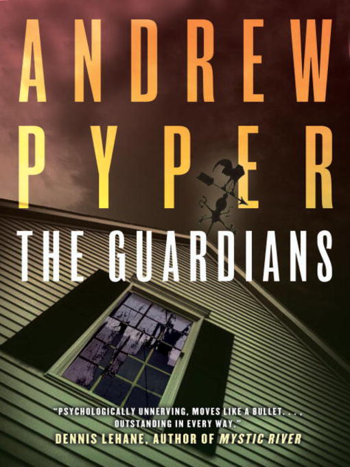 Title details for The Guardians by Andrew Pyper - Available